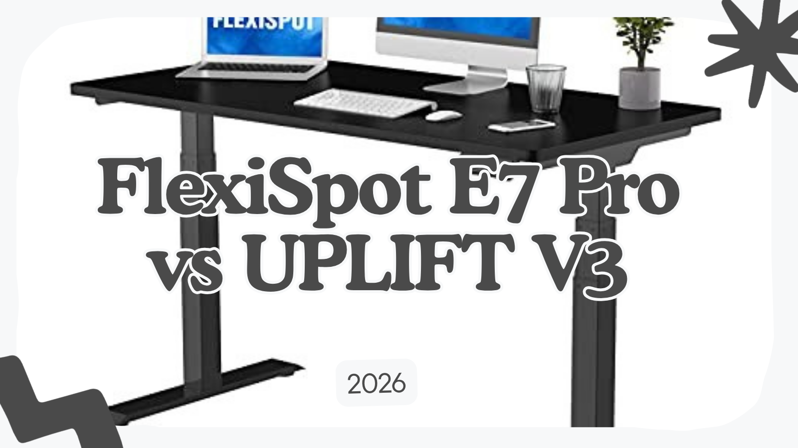 FlexiSpot E7 Pro vs UPLIFT V3 | Which to Buy (2026)